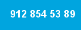 912 854 53 89 912 854 53 89